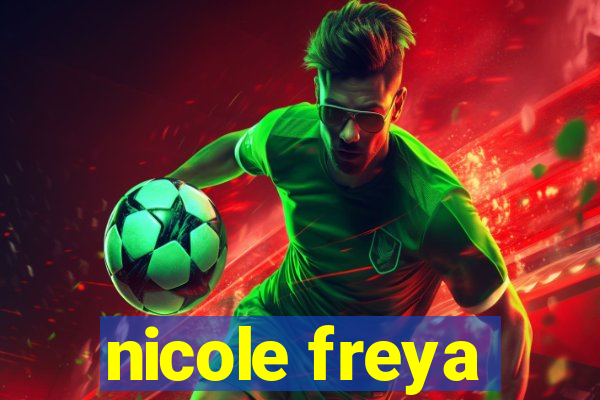 nicole freya